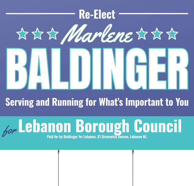 A Marlene Baldinger campaign yard sign: Re-Elect Marlene Baldinger, Serving and Running for What's Important to You, for Lebanon Borough Council